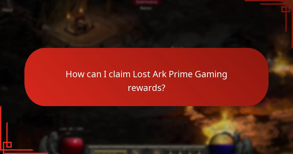 How can I claim Lost Ark Prime Gaming rewards?