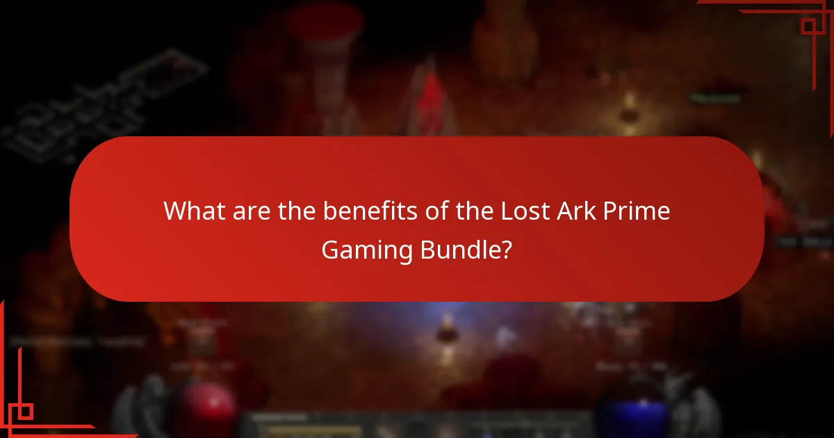 What are the benefits of the Lost Ark Prime Gaming Bundle?